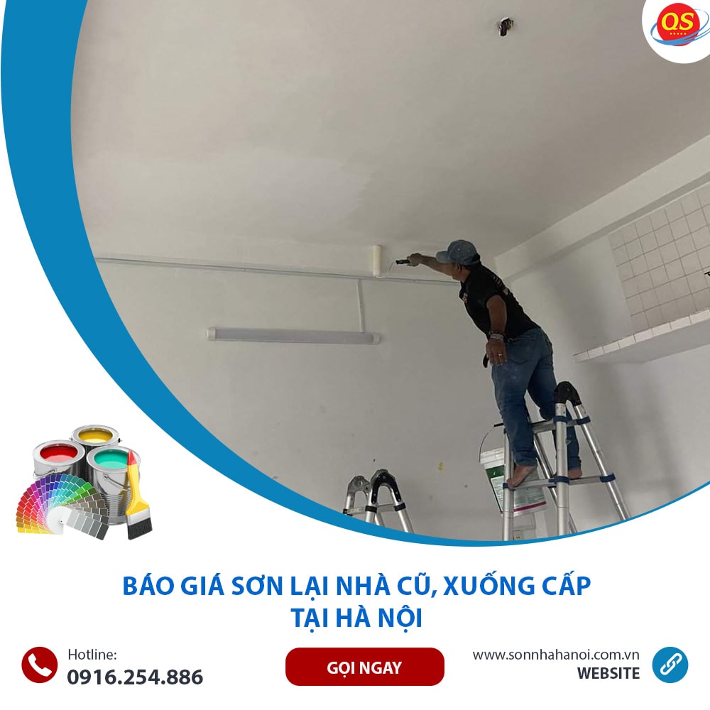 Báo Giá Sơn Lại Nhà Cũ, Xuống Cấp Trọn Gói Từ 50K/m2 Tại Hà Nội