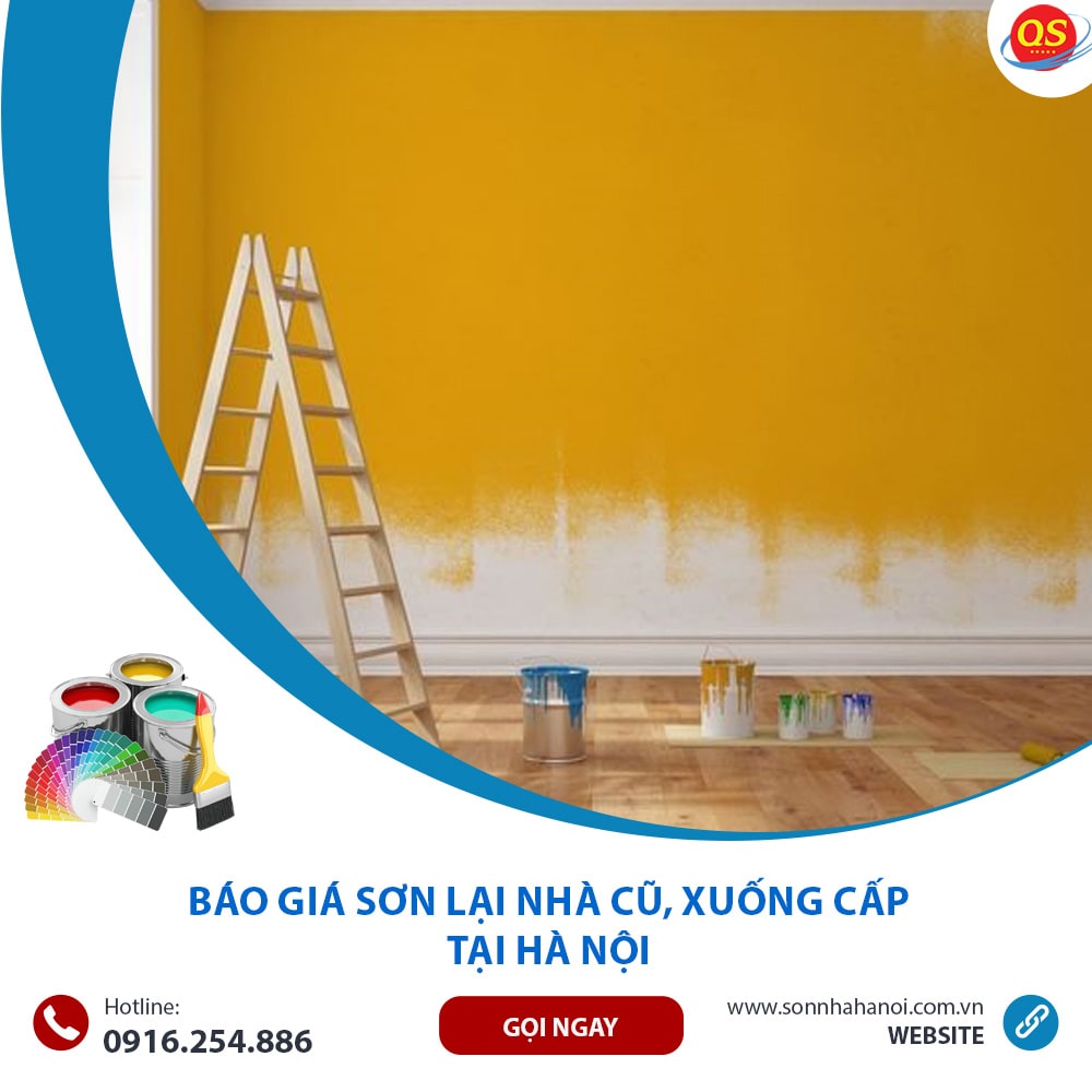 Báo Giá Sơn Lại Nhà Cũ, Xuống Cấp Trọn Gói Từ 50K/m2 Tại Hà Nội