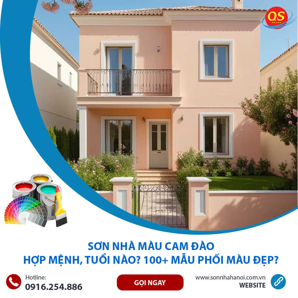 Sơn Nhà Màu Cam Đào Hợp Mệnh, Tuổi Nào? 100+ Mẫu Phối Màu Đẹp?