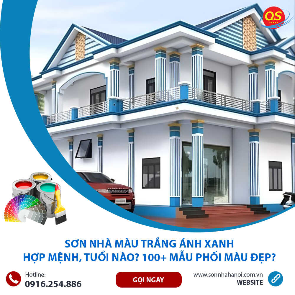 Sơn màu trắng ánh xanh cho mặt tiền nhà