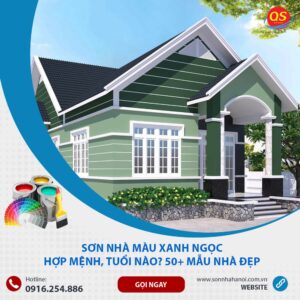 Sơn Nhà Màu Xanh Ngọc Hợp Mệnh, Tuổi Nào? 50+ Mẫu Nhà Đẹp