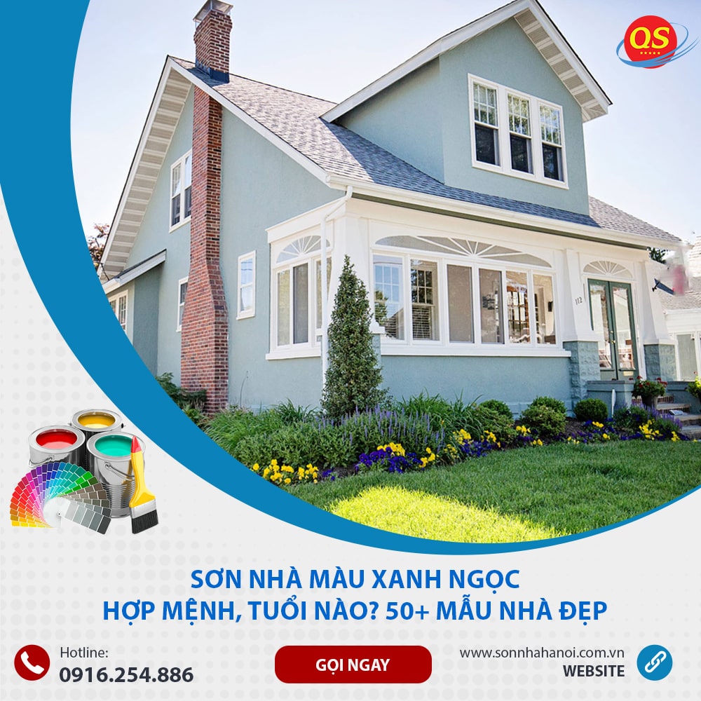 Sơn Nhà Màu Xanh Ngọc Hợp Mệnh, Tuổi Nào? 50+ Mẫu Nhà Đẹp