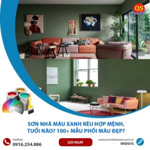 Sơn Nhà Màu Xanh rêu Hợp Mệnh, Tuổi Nào? 100+ Mẫu Phối Màu Đẹp?