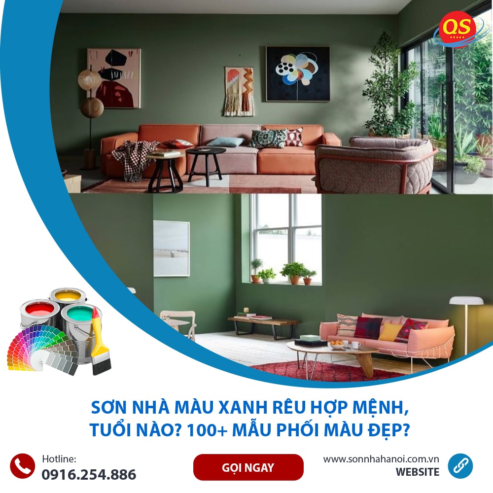 Sơn Nhà Màu Xanh rêu Hợp Mệnh, Tuổi Nào? 100+ Mẫu Phối Màu Đẹp?