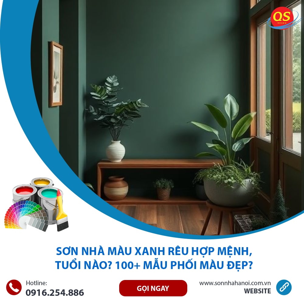 Sơn Nhà Màu Xanh rêu Hợp Mệnh, Tuổi Nào? 100+ Mẫu Phối Màu Đẹp?