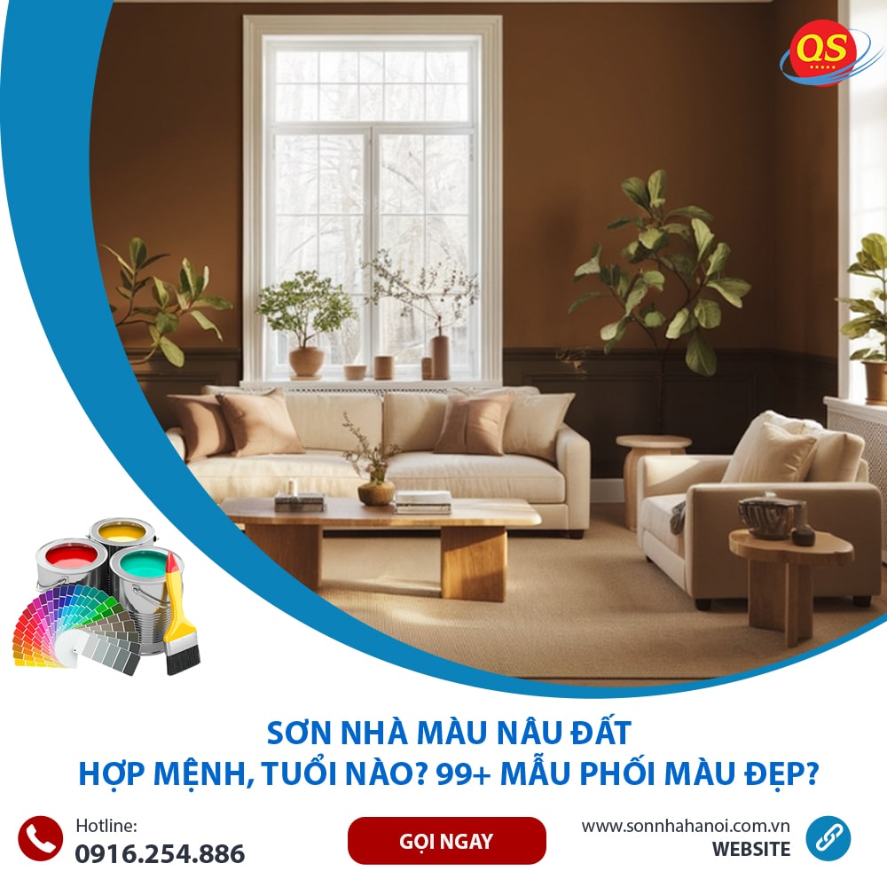 Sơn Nhà Màu Nâu đất Hợp Mệnh, Tuổi Nào? 99+ Mẫu Phối Màu Đẹp? Sơn Nhà Màu Nâu đất Hợp Mệnh, Tuổi Nào? 99+ Mẫu Phối Màu Đẹp?