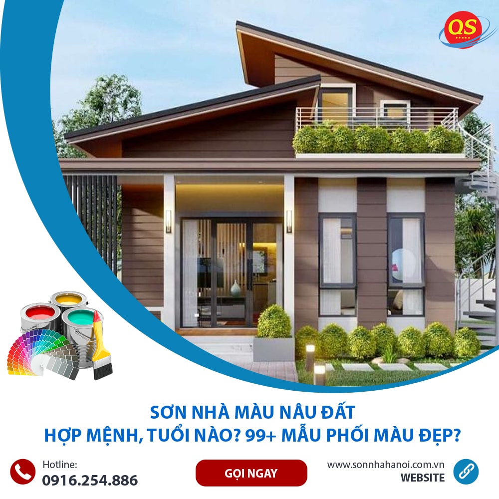 Sơn Nhà Màu Nâu đất Hợp Mệnh, Tuổi Nào? 99+ Mẫu Phối Màu Đẹp? Sơn Nhà Màu Nâu đất Hợp Mệnh, Tuổi Nào? 99+ Mẫu Phối Màu Đẹp?