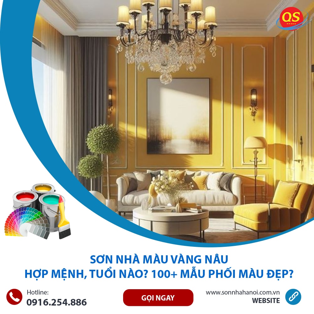 Sơn Nhà Màu Vàng Nâu Hợp Mệnh, Tuổi Nào? 100+ Mẫu Phối Màu Đẹp?