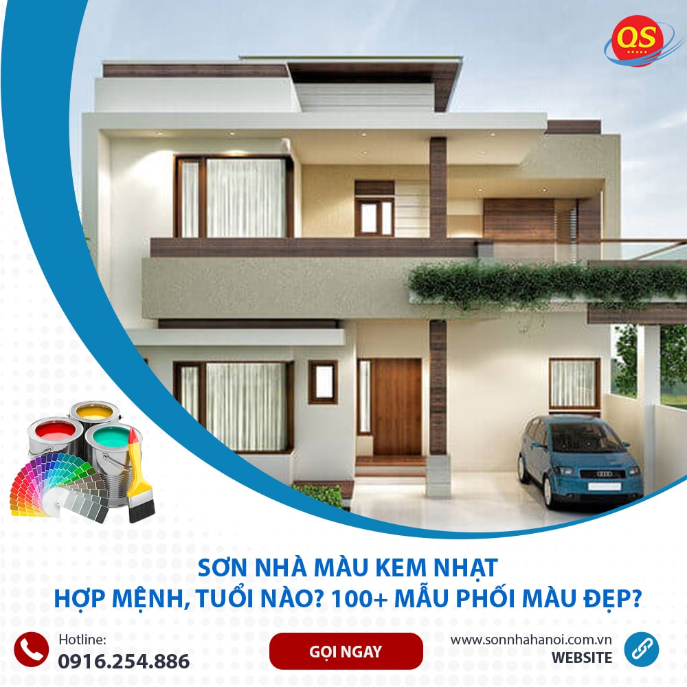Sơn Nhà Màu Kem Nhạt Hợp Mệnh, Tuổi Nào? 100+ Mẫu Phối Màu Đẹp?