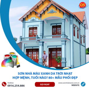 Sơn Nhà Màu Xanh Da Trời Nhạt Hợp Mệnh, Tuổi Nào? 80+ Mẫu Phối Đẹp
