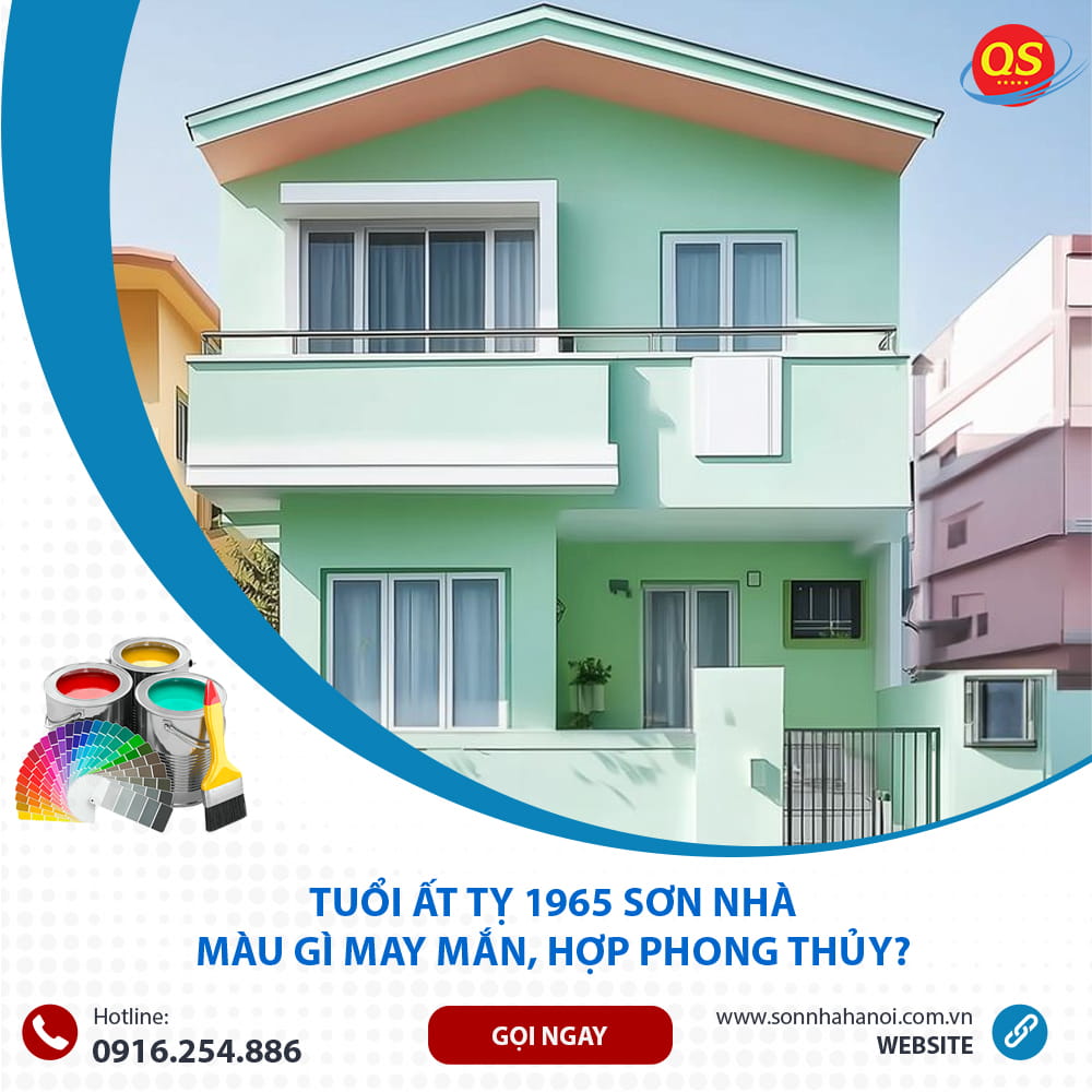 Tuổi Ất Tỵ 1965 Sơn Nhà Màu Gì May Mắn, Hợp Phong Thủy?