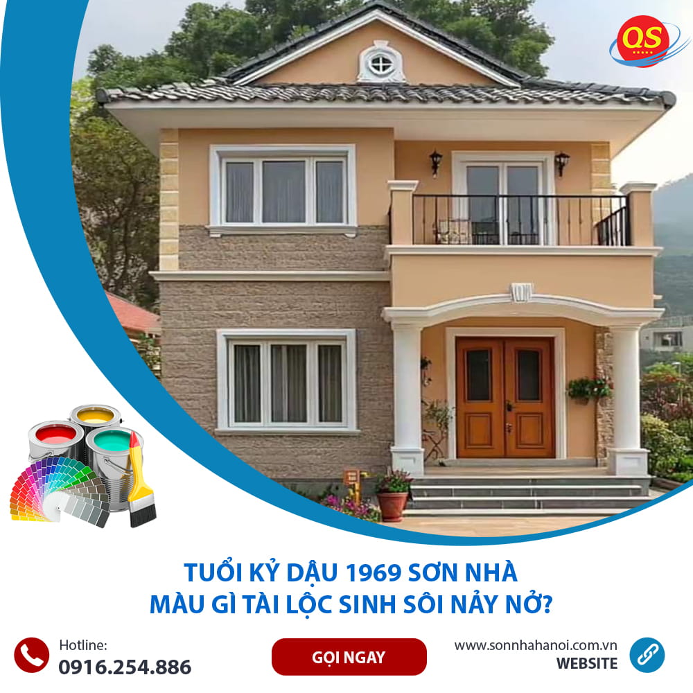 Tuổi Kỷ Dậu 1969 Sơn Nhà Màu Gì Tài Lộc Sinh Sôi Nảy Nở?