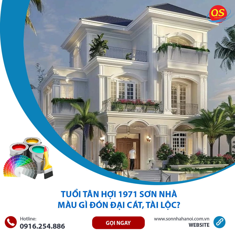 Tuổi Tân Hợi 1971 Sơn Nhà Màu Gì Đón Đại Cát, Tài Lộc?