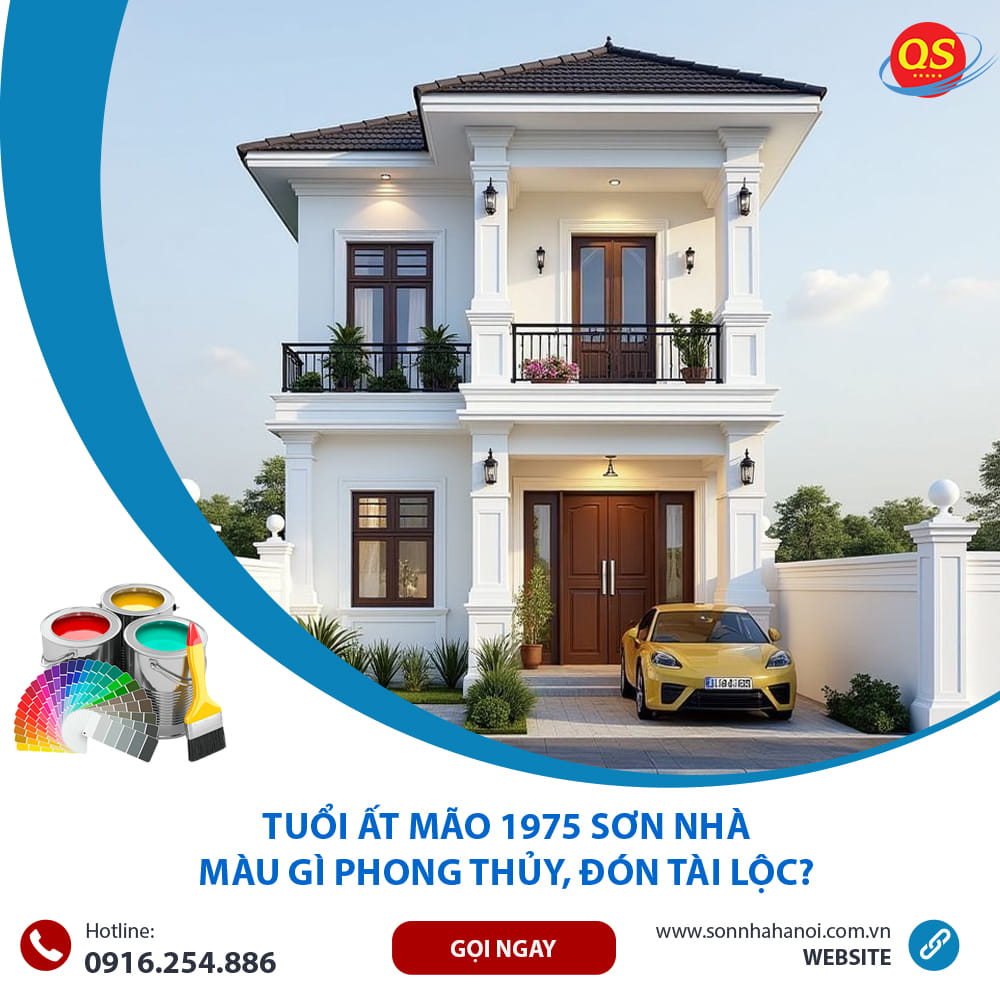 Tuổi Ất Mão 1975 Sơn Nhà Màu Gì Phong Thủy, Đón Tài Lộc?