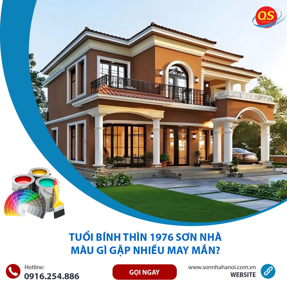 Màu sơn mặt tiền nhà chuẩn phong thủy cho người tuổi Bính Thìn 1976