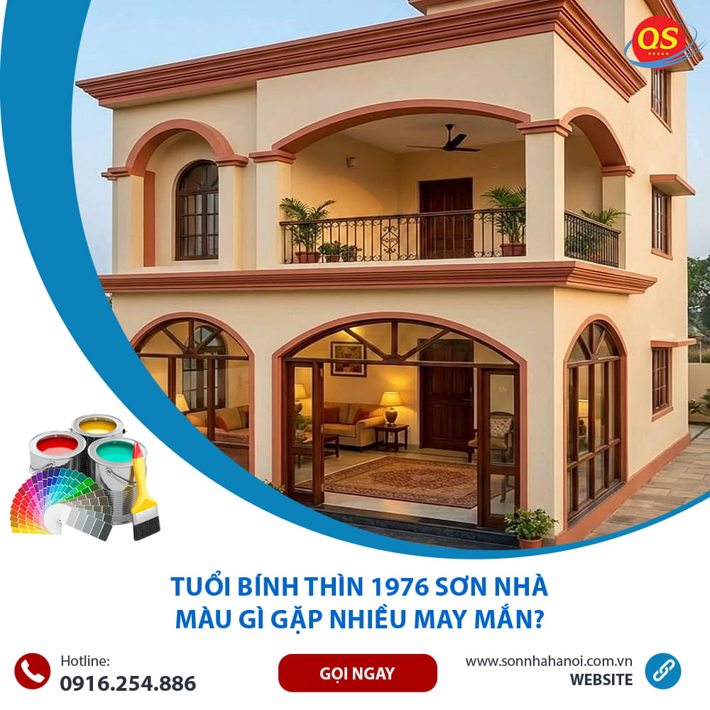 Tuổi Bính Thìn 1976 Sơn Nhà Màu Gì Gặp Nhiều May Mắn?