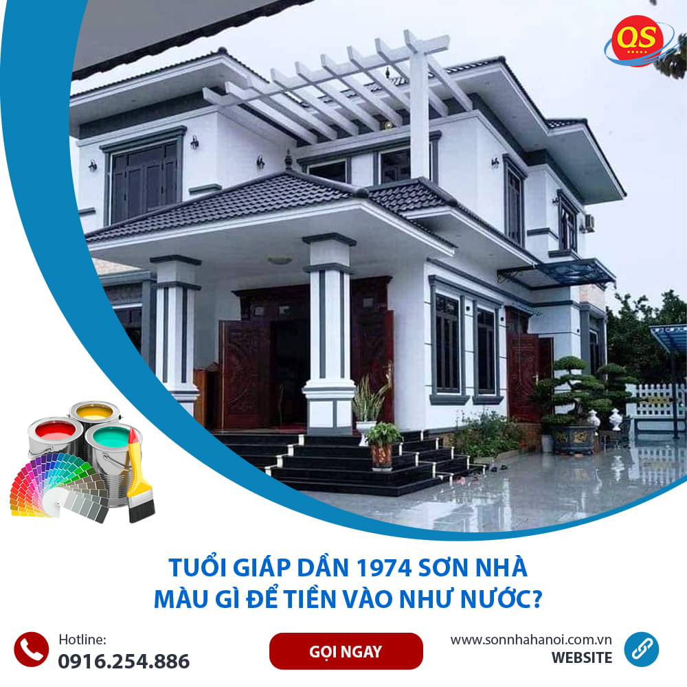 Tuổi Giáp Dần 1974 Sơn Nhà Màu Gì Để Tiền Vào Như Nước?