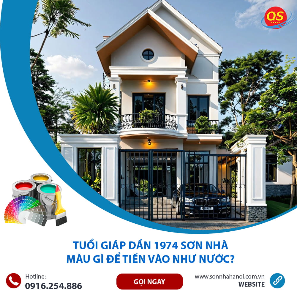 Tuổi Giáp Dần 1974 Sơn Nhà Màu Gì Để Tiền Vào Như Nước?