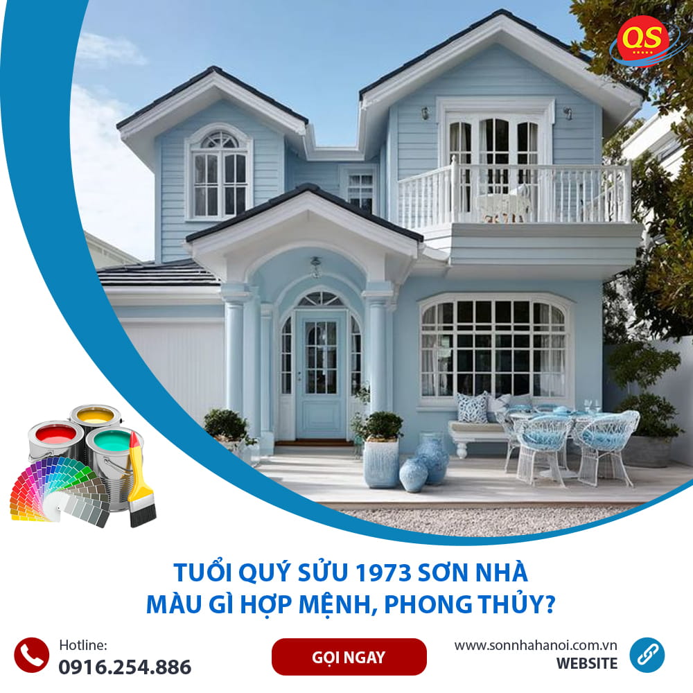 Tuổi Quý Sửu 1973 Sơn Nhà Màu Gì Hợp Mệnh, Phong Thủy?