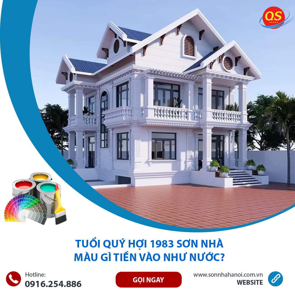 Tuổi Quý Hợi 1983 Sơn Nhà Màu Gì Tiền Vào Như Nước?
