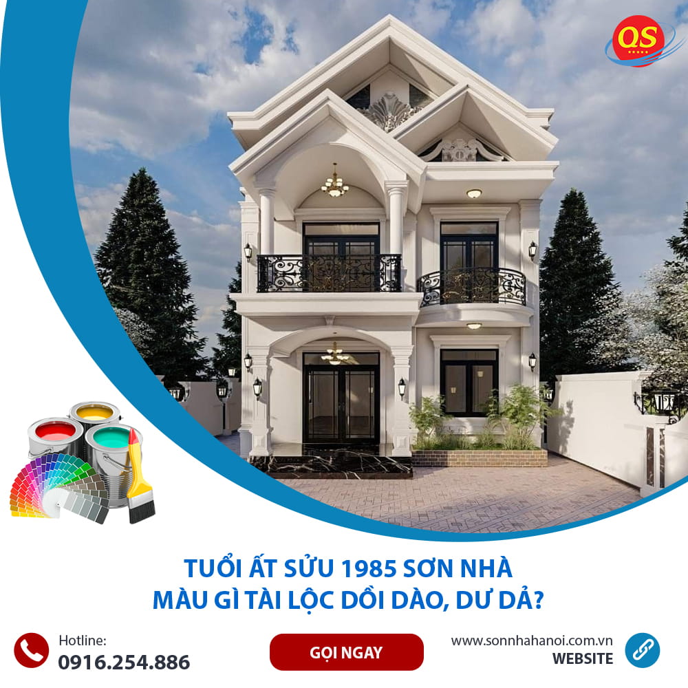 Màu sơn mặt tiền nhà chuẩn phong thủy cho người tuổi Ất Sửu 1985