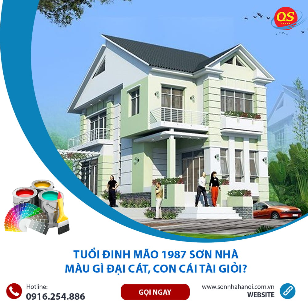 Tuổi Đinh Mão 1987 Sơn Nhà Màu Gì Đại Cát, Con Cái Tài Giỏi?