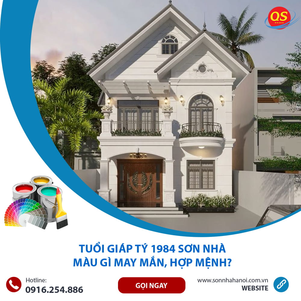 Tuổi Giáp Tý 1984 Sơn Nhà Màu Gì May Mắn, Hợp Mệnh?