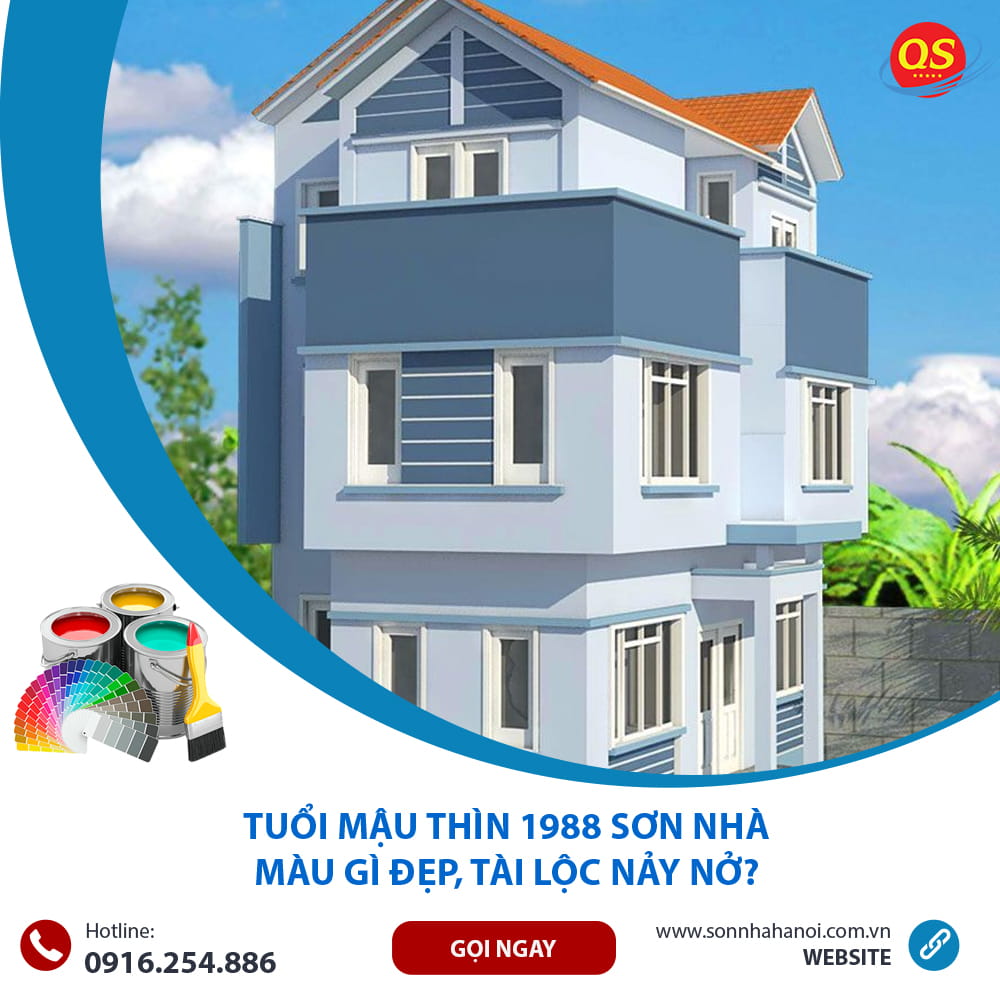 Tuổi Mậu Thìn 1988 Sơn Nhà Màu Gì Đẹp, Tài Lộc Nảy Nở?