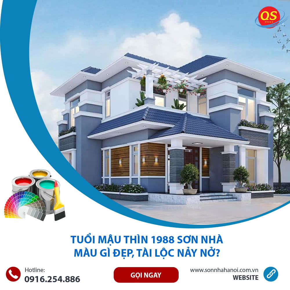 Tuổi Mậu Thìn 1988 Sơn Nhà Màu Gì Đẹp, Tài Lộc Nảy Nở?