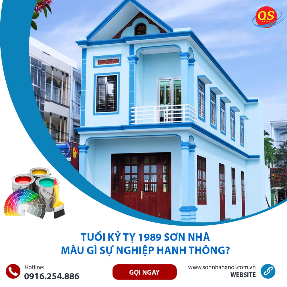 Tuổi Kỷ Tỵ 1989 Sơn Nhà Màu Gì Sự Nghiệp Hanh Thông?