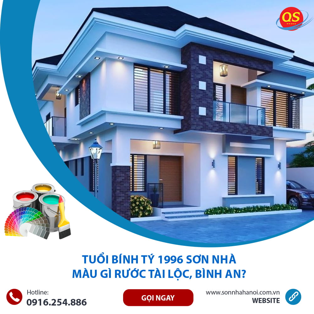 Tuổi Bính Tý 1996 Sơn Nhà Màu Gì Rước Tài Lộc, Bình An? Tuổi Bính Tý 1996 Sơn Nhà Màu Gì Rước Tài Lộc, Bình An?