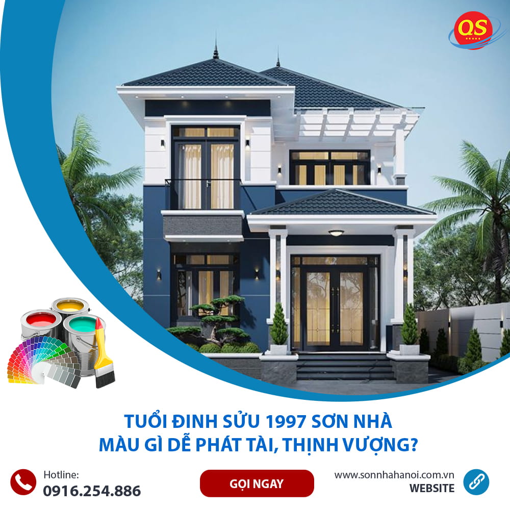 Tuổi Đinh Sửu 1997 Sơn Nhà Màu Gì Dễ Phát Tài, Thịnh Vượng?