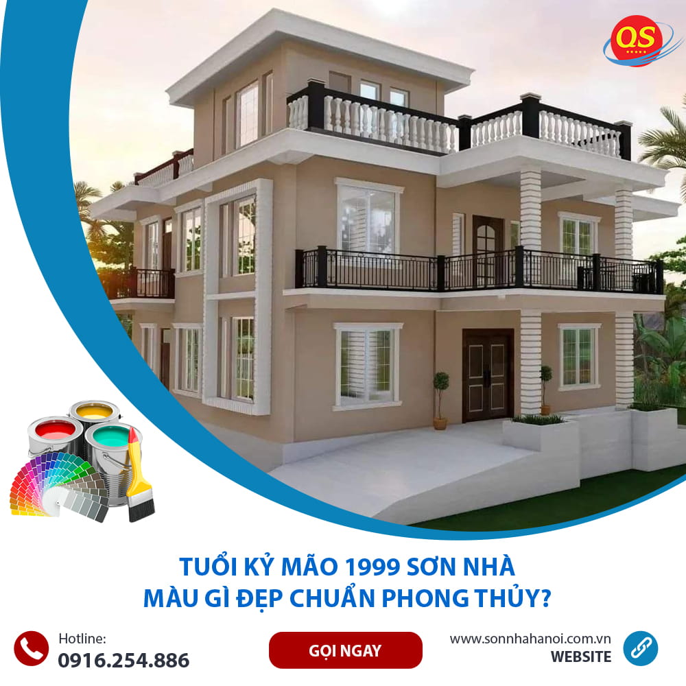 Tuổi Kỷ Mão 1999 Sơn Nhà Màu Gì Đẹp Chuẩn Phong Thủy? Tuổi Kỷ Mão 1999 Sơn Nhà Màu Gì Đẹp Chuẩn Phong Thủy?